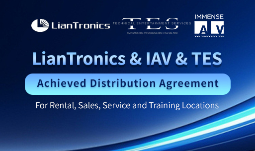 LianTronics Partners with Immense Audio Visual, INC (IAV) & Technical Entertainment Services, LLC (TES) for Rental, Sales, Service and Training Locations
